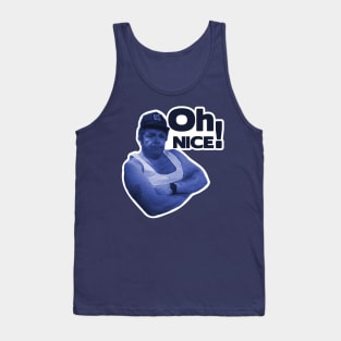 OH NICE Tank Top